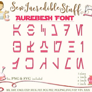 Aurebesh Embroidery, PNG & SVG Fonts - from Star Wars, 3 embroidery sizes.