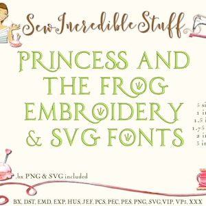 Princess & The Frog  Machine Embroidery and SVG-PNG Fonts - 5 sizes  - BX Fonts, 11 embroidery formats
