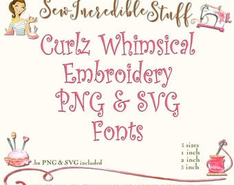 Curlz Machine Embroidery Font: PNG SVG BX, 3 Sizes (Digital Download)
