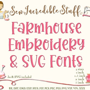 Farmhouse Machine Embroidery and SVG Fonts - BX Font - SVG Font - 4 sizes - 11 embroidery formats