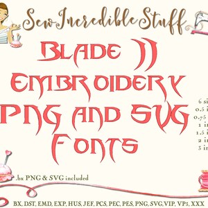 May include: A digital design graphic with the text "BLADE EMBROIDERY PNG AND SVG FONTS" in red. The image includes illustrations of sewing tools and the text "6 sizes" with measurements from 0.5 to 3 inches.