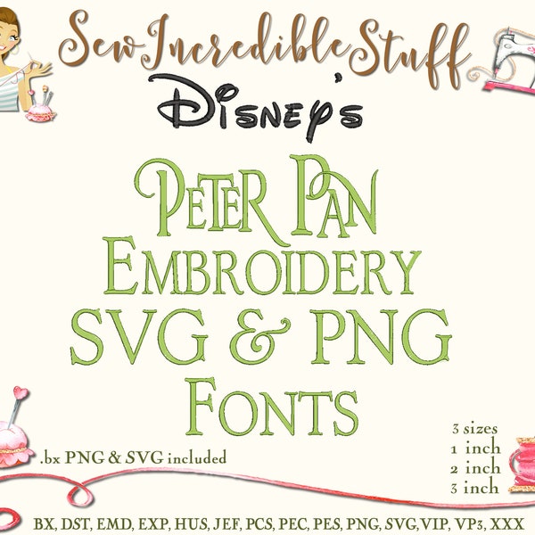 Peter Pan Machine Embroidery PNG and SVG Font, BX Font, Pes font, 3 sizes