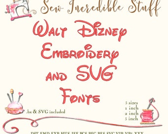 Walt Dizney Machine Embroidery and SVG Font,  3 sizes - PES Fonts - BX Fonts - 11 embroidery formats