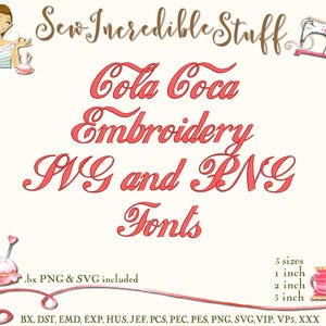 Cola Coca Machine Embroidery, PNG and SVG Fonts, 3 sizes- BX Font - 11 embroidery formats