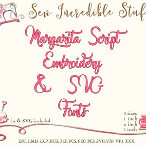 Margarita Script Machine Embroidery and SVG Fonts,  3 embroidery sizes, BX Font, SVG Font
