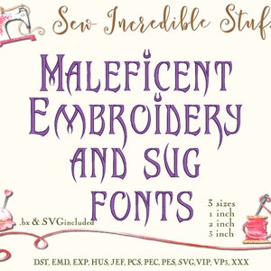 Maleficent Machine Embroidery and SVG Fonts - 3 sizes- BX Font - SVG Font - 11 embroidery formats