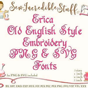 Beautiful Erica Old English Machine Embroidery, PNG and SVG Font, BX Font
