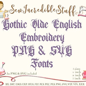 Gothic Olde English Machine Embroidery PNG and SVG Fonts, BX font, 3 sizes, 11 embroidery formats
