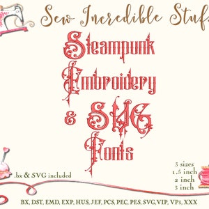 Steampunk Machine Embroidery and SVG Fonts - 3 embroidery sizes- BX Font - Pes - SVG Font
