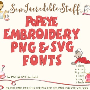 Popeye Machine Embroidery, PNG & SVG Fonts - BX Font - 11 formats - 5 sizes