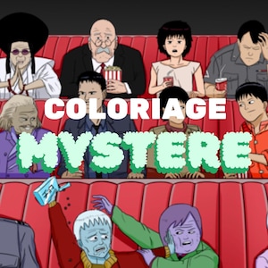 May include: A digital illustration of a diverse group of characters sitting in red theater seats. The text COLORIAGE MYSTERE is overlaid in white and light green. The characters have varied skin tones, hair colors, and clothing styles, including a blue-skinned figure and a purple-skinned figure interacting in the foreground.