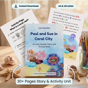 Könnte beinhalten: Ein Kinderbuch mit dem Titel "Paul und Sue in Coral City" mit einer Aktivitätseinheit. Das Cover zeigt farbenfrohe Korallenillustrationen. Das Bild enthält Aktivitätsseiten, Bleistifte, Muscheln und Seesterne. Der Text lautet "Sofortiger Download" und "30+ Seiten Story & Activity Unit".