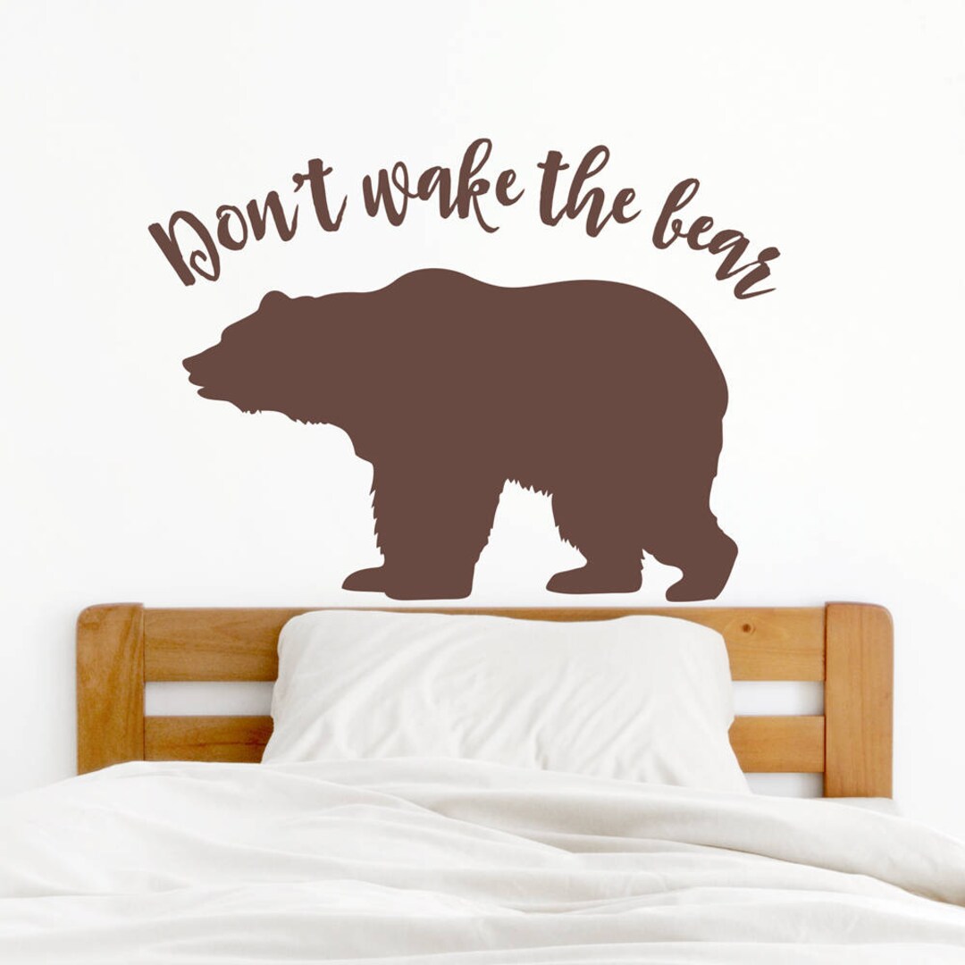 Don't Wake Bear Wall Decal Vinyl Wall Decal, Bear Decal, Grizzly Bear