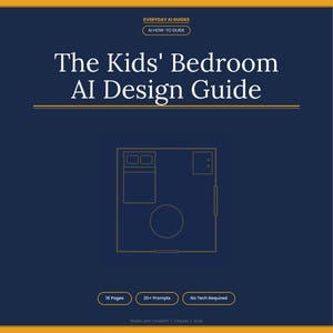 Puede incluir: Gráfico azul marino con el texto "The Kids' Bedroom AI Design Guide". La imagen incluye un plano de planta de un dormitorio con una cama, un armario y una alfombra circular. El texto adicional incluye "18 páginas", "20+ Prompts" y "No Tech Required".