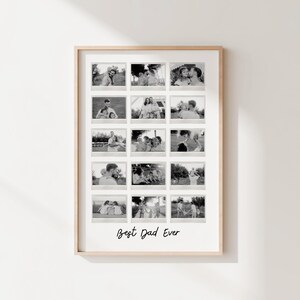 May include: A rectangular wall print in a light wood frame featuring a grid of fifteen black and white square photographs arranged in five rows of three. The text "Best Dad Ever" is printed in a black cursive script at the bottom of the white mat.