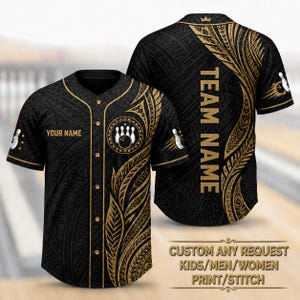 May include: A black and gold button-down baseball jersey featuring a bowling-themed graphic with pins and a ball. The front displays the text YOUR NAME, while the back features the text TEAM NAME. The fabric has a repeating tribal-inspired pattern.
