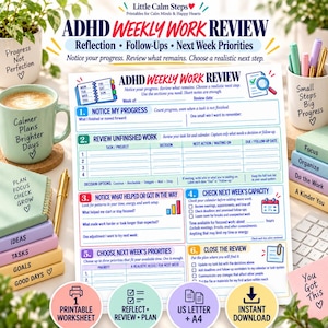 May include: A white ADHD Weekly Work Review printable worksheet featuring six numbered sections for reflection, follow-ups, and next week priorities. The document includes blue, green, and purple text headers, checkboxes, and icons for task management.