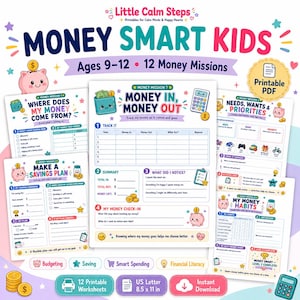 Op de afbeelding: Een set van 12 printbare werkbladen getiteld Money Smart Kids voor kinderen van 9-12 jaar, met kleurrijke afbeeldingen van spaarpotten, munten en rekenmachines. De pagina's bevatten secties voor financiële planning op 21,6 x 27,9 cm papier.