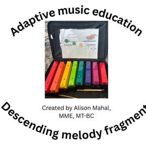 May include: A black carrying case containing a set of eight colorful xylophone bars in red, orange, yellow, green, teal, purple, pink, and red. A white instructional sheet with colored circles is inside the lid. Text reads: Adaptive music education, Created by Alison Mahal, MME, MT-BC, Descending melody fragments.