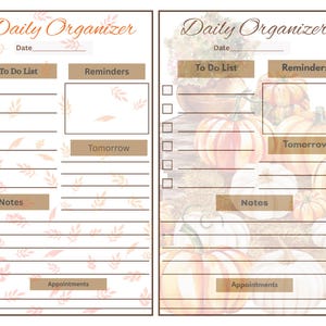 May include: Two daily organizer planner sheets with brown text and borders. The left sheet features a light leaf pattern. The right sheet displays a watercolor pumpkin illustration. Both include sections for To Do List, Reminders, Tomorrow, Notes, and Appointments.