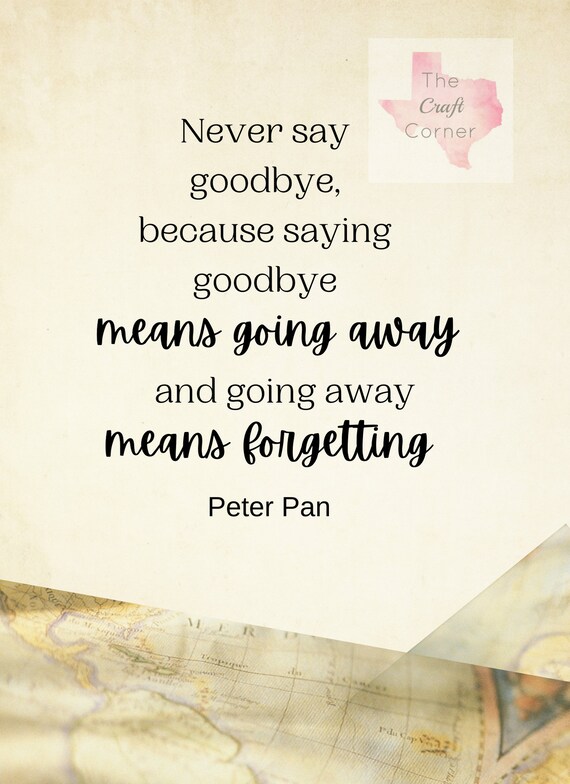 Never Say Goodbye Peter Pan Never Say Goodbye Peter Pan Wall Art | Etsy Ireland