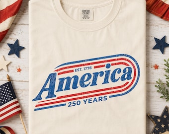 Camiseta Comfort Colors America 250 Years, Camiseta gráfica patriótica del 250 aniversario, Camiseta vintage USA 1776, Camiseta roja, blanca y azul del Día de la Independencia