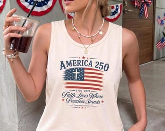 Comfort Colors America 250 Tank Top, Christian Patriotic American Flag Shirt, Faith Freedom Bible Verse Tee, 1776 2026 Independence Day Gift