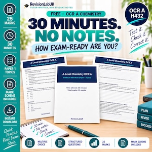 Könnte beinhalten: Ein Set von A-Level Chemie OCR A Lernmaterialien, bestehend aus einer 30-minütigen Probeprüfung, Multiple-Choice-Fragen und strukturierten Aufgaben. Die Dokumente enthalten den Text RevisionLabUK, 30 MINUTES. NO NOTES. sowie OCR A H432.