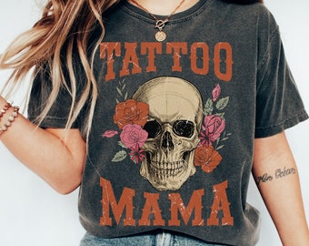 Cool Tattoo Mom Plus Size Graphic Ink T-Shirt Gift For Tattoo Lover Gift Inked Tee Shirt Tattooed Mama Tshirt Art Tattoo Artist Tatted Shirt