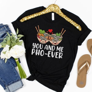 Camisa Pho You and Me Pho Ever, Camisa Boba, Chá de Bolha, Camisa Engraçada, Presente Vietnamita, Camisa de Macarrão, Pho Real, Anime Engraçado, Comida Asiática