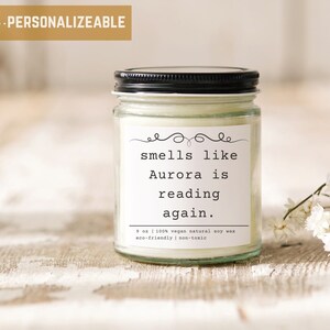 Personalized Reader Gift Funny Candle Birthday Gift for Her Book Lover Bookstore Library Custom Gift for Friend Avid Reader Bookworm Gift