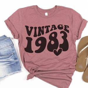 40th Birthday Shirt Vintage 1983 Shirt Forty Gift For Women Fortieth Birthday Gift For Her 40th Birthday Friend 40 TH Birthday For Mom Woman