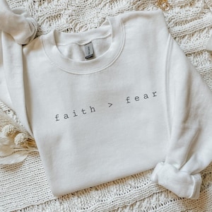 Faith/Fear Sweatshirt For Women Faith Over Fear Gift For Christian Shirt Christian Apparel Bible Verse Sweater Religious Faith Outfit Church