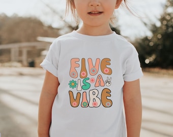 Five Is A Vibe Kid Shirt 5 Is A Vibe Birthday Shirt Retro 5th Birthday Shirt Fifth Birthday Natural Kid Shirt Boho Shirt Fifth Birthday Gift