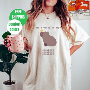 Capybara T Shirt Comfort Colors Capybara Shirt Capybara Gift For Her Capybara Is My Spirit Animal Lover Cute Animal Tee Pet Lover Gift