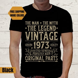 50th Birthday Gift For Men Shirt Vintage 1973 Shirt 50th Birthday Gift For Dad 50th Gift For Men Friend 50th Birthday Men