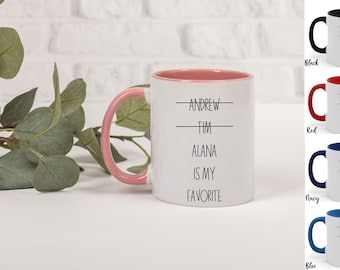 Personalized Funny Favorite Child Mug For Mom Gift For Mothers Day Gift for Dad Cup Favorite Son Favorite Daughter Custom Mom Mug Mom Gift