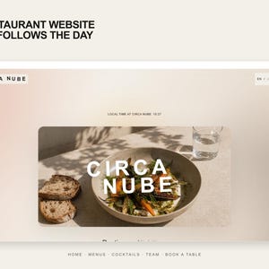 May include: A website interface for Circa Nube featuring a hero section with a bowl of roasted vegetables, two slices of bread, and a glass of water. The text reads A RESTAURANT WEBSITE THAT FOLLOWS THE DAY, CIRCA NUBE, and LOCAL TIME AT CIRCA NUBE 15:27.