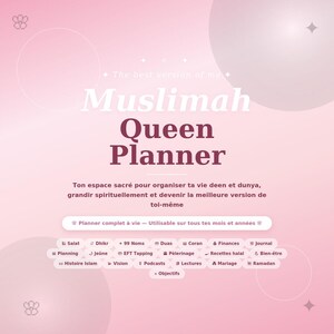 Peut inclure: Une couverture de planificateur numérique dans des tons roses avec le texte The best version of me, Muslimah Queen Planner, et des sections listées comme Salat, Dhikr, 99 Noms, Duas, Coran, Finances, Journal, Planning, Jeûne, EFT Tapping, Pèlerinage, Recettes halal, Bien-être, Histoire Islam, Vision, Podcasts, Lectures, Mariage, Ramadan et Objectifs.