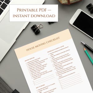 May include: A white paper document titled HOUSE MOVING CHECKLIST with a light peach header. The checklist includes sections for MOVING SUPPLIES, MOVING DAY & SHORTLY AFTER, and WHO TO INFORM, featuring bullet points and lines for handwritten notes.