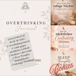 Könnte beinhalten: Ein digitales Produktbündel mit dem Titel Overthinking Journal, das eine Liste der enthaltenen Elemente zeigt: Overthinking Journal, Guide gegen nächtliches Grübeln, Bedtime Calm Guide, Sleep Thoughts Journal Bonus und Sofortiger Download, mit einem Logo von zwei Katzen.