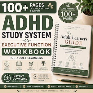 May include: A spiral-bound workbook titled The Adult Learner's Guide, featuring a dark green and cream color scheme. The cover displays text including ADHD Study System, 100+ Pages, and icons for focus, study, and goals. A black pen rests beside the book.