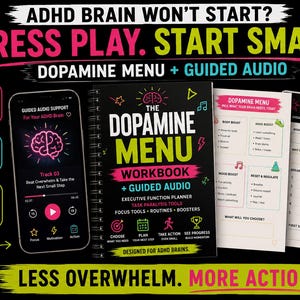 May include: A spiral-bound workbook titled The Dopamine Menu with guided audio support, featuring 106 pages, task paralysis tools, and focus routines. The set includes a smartphone display showing audio tracks and two printed planner pages for task management.