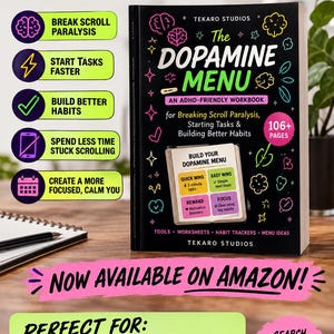 May include: A black paperback workbook titled The Dopamine Menu by Tekaro Studios. The cover features colorful neon-style illustrations of brains, stars, and hearts, with text highlighting 106+ pages for breaking scroll paralysis and building habits.