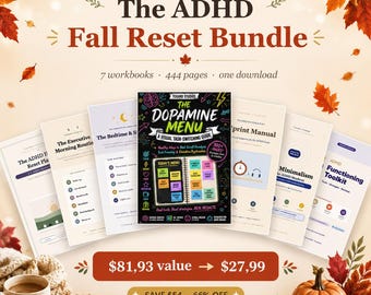 ADHD Fall Reset Bundle | 7 Workbooks 444 Pages | Dopamine Menu | Morning and Sleep Routines | Focus and Study | Printable PDF