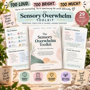 May include: The Sensory Overwhelm Toolkit is a 29-page digital guide for autistic and AuDHD adults. It includes worksheets on the 8 senses, identifying triggers, and aftercare plans, featuring soft watercolor illustrations and text in a calm layout.