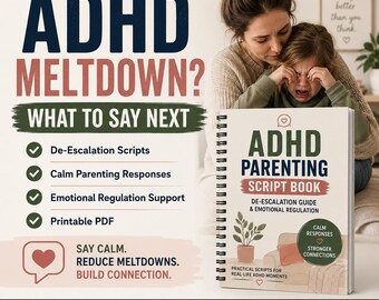 ADHD Parenting Script Book | De-Escalation Guide, Emotional Regulation (Printable PDF)