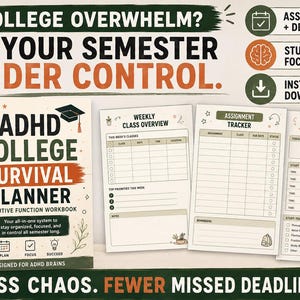 May include: A spiral-bound ADHD College Survival Planner workbook with 116 pages, featuring a cover with text and icons. Three interior page templates are displayed: Weekly Class Overview, Assignment Tracker, and Focus & Study Plan.