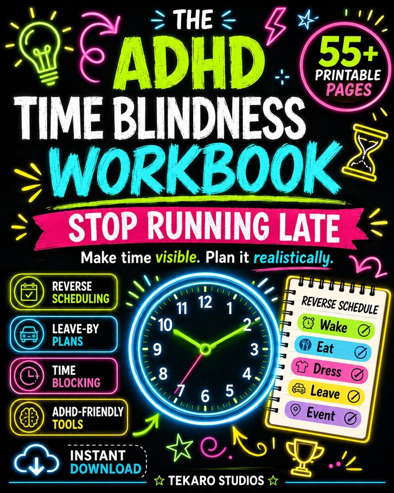K&ouml;nnte beinhalten: Ein digitales Arbeitsbuch-Cover mit dem Titel The ADHD Time Blindness Workbook Stop Running Late mit Neon-Grafiken wie einer Uhr, einer Checkliste, einer Gl&uuml;hbirne und einer Sanduhr auf schwarzem Grund. Enth&auml;lt &uuml;ber 55 druckbare Seiten.