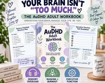 AuDHD Adult Workbook, Autism ADHD Workbook, Sensory Overload, Autistic Burnout, Masking and Executive Function Tools